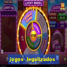 jogos legalizados no brasil